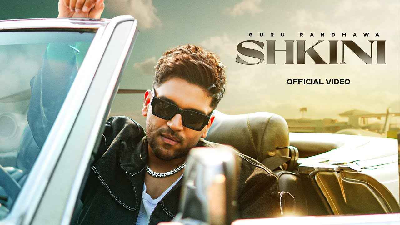 SHKINI Lyrics English Translation | Guru Randhawa, Kiran Bajwa