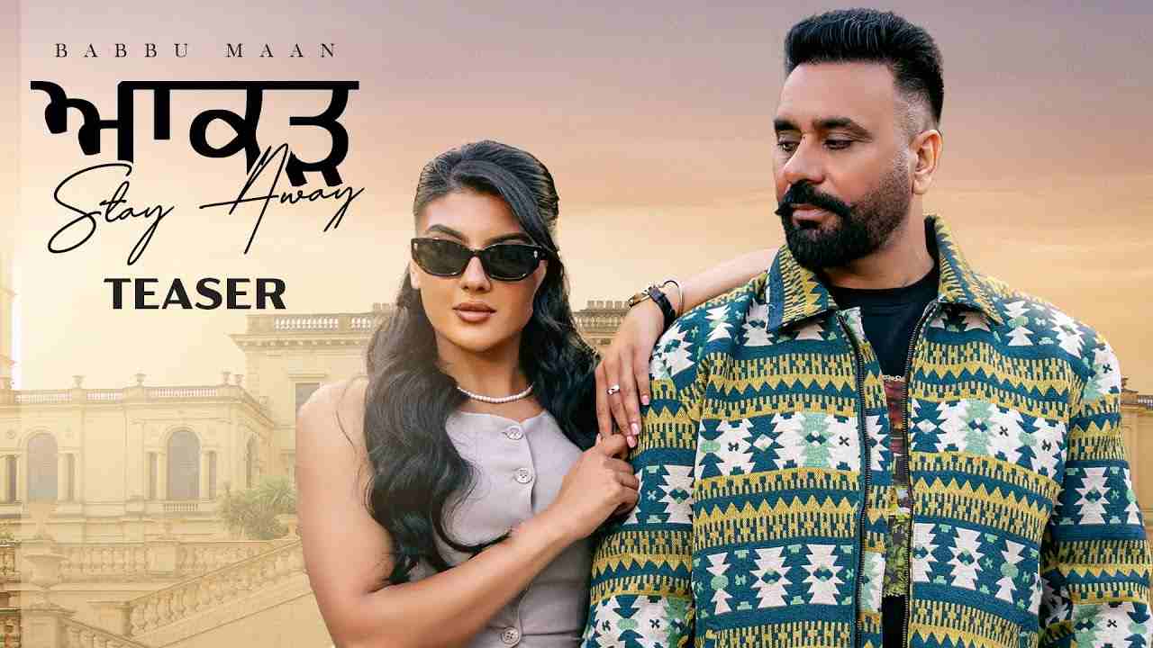Stay Away Lyrics English Translation - Babbu Maan