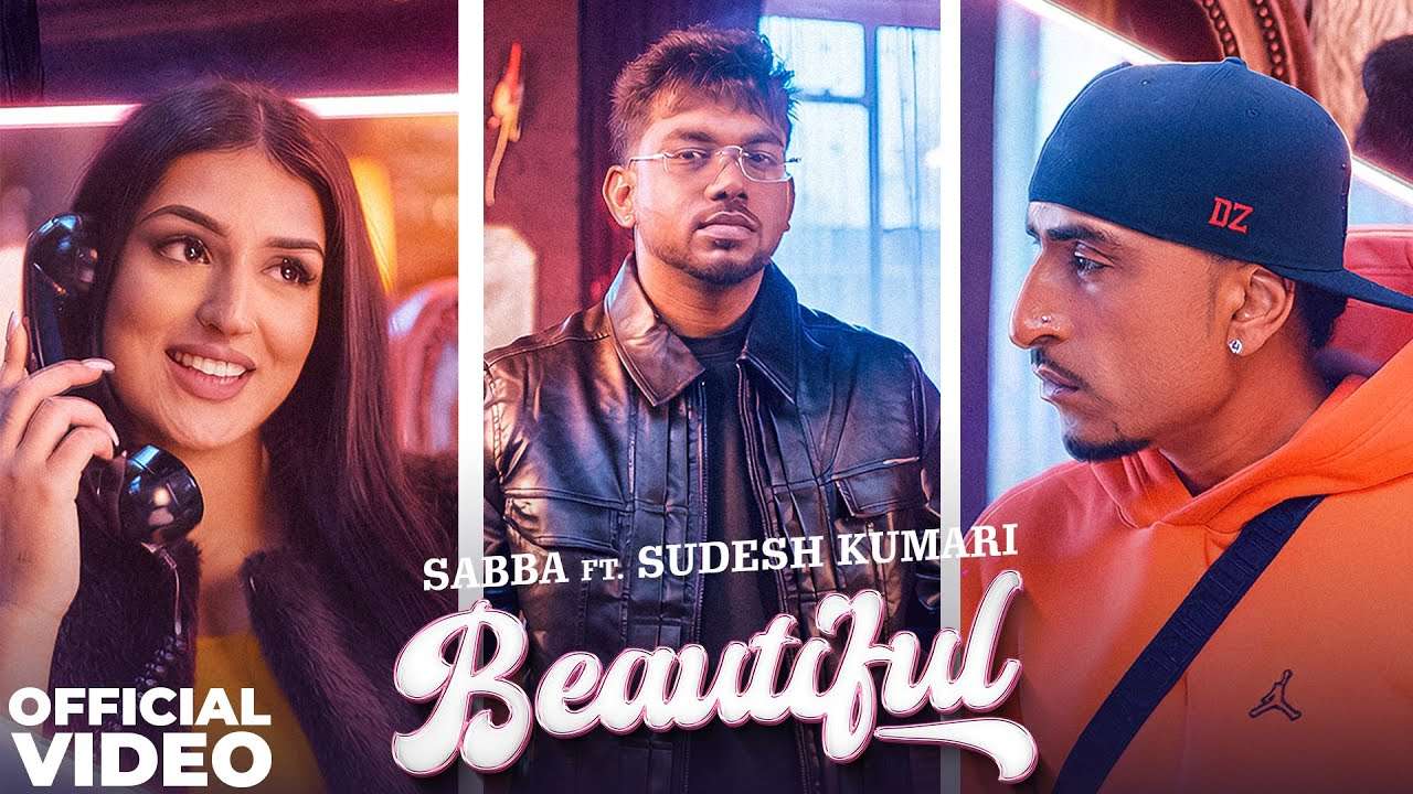 Beautiful Lyrics English Translation | Sabba ft Sudesh Kumari