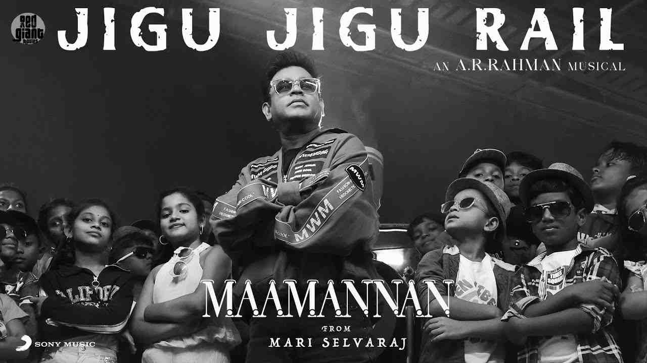 Jigu Jigu Rail Lyrics English Translation | A.R. Rahman